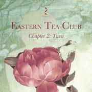Eastern Tea Club, Chapter 2: Yìwǔ 易武 - Eastern Leaves